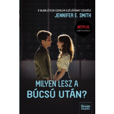 Jennifer E. Smith - Milyen lesz a búcsú után? – Filmes borítóval regény
