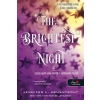Jennifer L. Armentrout - The Brightest Night - A legfényesebb éjszaka (Originek 3.)