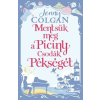 Jenny Colgan - Mentsük meg a Piciny Csodák Pékségét