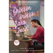 Jenny Han Örökkön örökké: Lara Jean - filmes borító - Jenny Han gyermek- és ifjúsági könyv