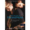 Jessica Sorensen SORENSEN, JESSICA - THE SECRET OF ELLA AND MICHA - ELLA ÉS MICHA TITKA - FÛZÖTT