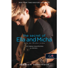 Jessica Sorensen SORENSEN, JESSICA - THE SECRET OF ELLA AND MICHA - ELLA ÉS MICHA TITKA - FÛZÖTT irodalom