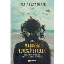  Jessica Strawser - Majdnem Elvesztettelek irodalom