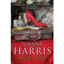  Jigs & Reels – Joanne Harris idegen nyelvű könyv