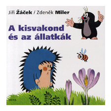Jiři  Žaček - Kisvakond és az állatkák gyermek- és ifjúsági könyv