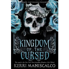 Jimmy Patterson Kingdom of the Cursed | MANISCALCO KERRI egyéb könyv
