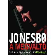 Jo Nesbo A MEGVÁLTÓ - SKANDINÁV KRIMIK regény