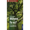 Joachim Mayer KIS TERMÉSZETKALAUZ - MILYEN FA EZ? - 170 FA EGYSZERŰ MEGHATÁROZÁSA