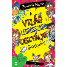 Joanna Nadin - A világ legrosszabb osztálya állatkodik gyermek- és ifjúsági könyv