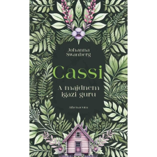 Johanna Swanberg Cassi - A majdnem igazi guru regény