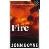  John Boyne - Fire – John Boyne (Kemény kötésű)