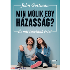 John Gottman Min múlik egy házasság? - És mit tehetünk érte? ajándékkönyv