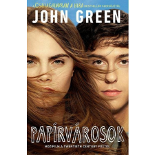 John Green GREEN, JOHN - PAPÍRVÁROSOK - FILMES BORÍTÓ gyermek- és ifjúsági könyv