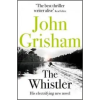 John Grisham The Whistler
