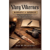 John M. Woodward Varg Vikernes | John M. Woodward