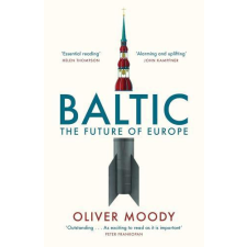 John Murray Baltic: The Future of Europe idegen nyelvű könyv