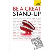 John Murray Press Be a Great Stand-up | Logan Murray egyéb könyv