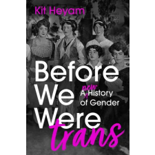 John Murray Press Before We Were Trans | KIT HEYAM egyéb könyv