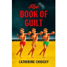 John Murray Press Book of Guilt | Catherine Chidgey egyéb könyv