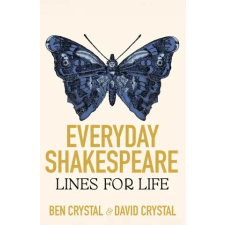 John Murray Press Everyday Shakespeare | Ben Crystal,David Crystal egyéb könyv