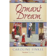 John Murray Press Osman's Dream | Caroline Finkel egyéb könyv
