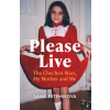 John Murray Press Please Live | Lana Estemirova