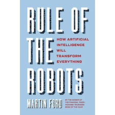 John Murray Press Rule of the Robots | Martin Ford egyéb könyv