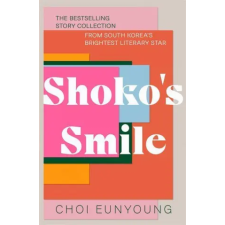 John Murray Press Shoko's Smile | Choi Eunyoung egyéb könyv