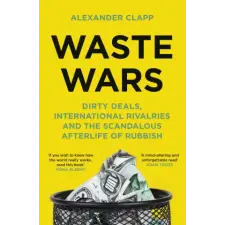 John Murray Press Waste Wars | Alexander Clapp egyéb könyv