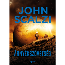 John Scalzi Árnyékszövetség (BK24-193790) irodalom