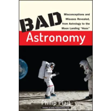 John Wiley &amp; Sons Inc. Bad Astronomy | Philip C Plait egyéb könyv