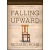 John Wiley & Sons Inc. Falling Upward | Richard Rohr