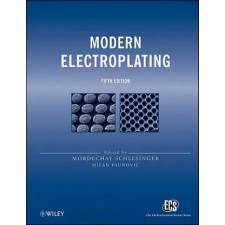 John Wiley &amp; Sons Inc. Modern Electroplating, 5e | Schlesinger,Paunovic egyéb könyv