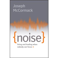 John Wiley &amp; Sons Inc. Noise | McCormack,Joseph idegen nyelvű könyv