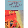 John Wiley and Sons Ltd Europe Transformed 1878-1919 Second Edition | Norman Stone