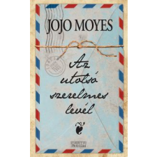 Jojo Moyes Az utolsó szerelmes levél regény