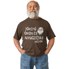  Jóképű, okos és nyugdíjas vagyok - Férfi Póló