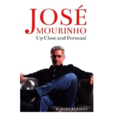  Jose Mourinho: Up Close and Personal – Robert Beasley idegen nyelvű könyv