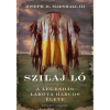Joseph M. Marshall III - Szilaj Ló – A legendás lakota harcos élete