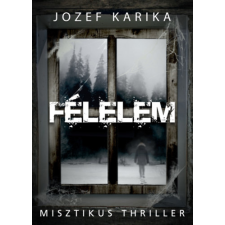 Jozef Karika - Félelem idegen nyelvű könyv