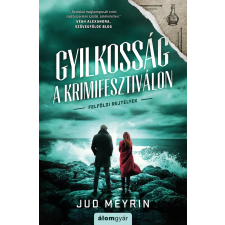 Jud Meyrin - Gyilkosság a krimifesztiválon egyéb könyv