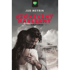 Jud Meyrin - Szökevény hableány regény