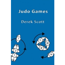  Judo Games – Derek Scott idegen nyelvű könyv