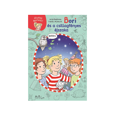  Julia Boehme - Bori és a csillagfényes éjszaka Olvass Borival! 6. gyermek- és ifjúsági könyv
