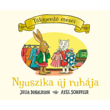 Julia Donaldson Nyuszika új ruhája - Tölgyerdő meséi gyermek- és ifjúsági könyv