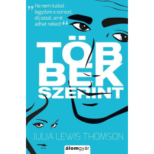 Julia Lewis Thomson LEWIS THOMPSON, JULIA - TÖBBEK SZERINT irodalom