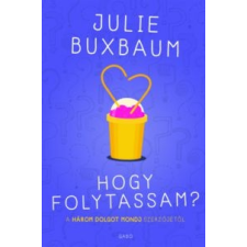 Julie Buxbaum Hogy folytassam? gyermek- és ifjúsági könyv