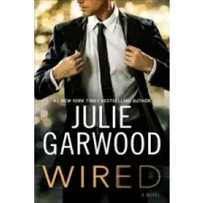  Julie Garwood - Wired – Julie Garwood idegen nyelvű könyv