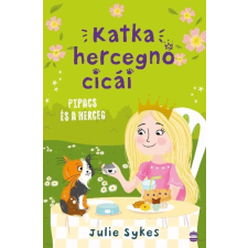 Julie Sykes - Katka hercegnő cicái 4. - Pipacs és a herceg gyermek- és ifjúsági könyv