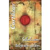 Julio Cortázar CORTÁZAR, JULIO - SEHOL SEM TELJESEN JELEN